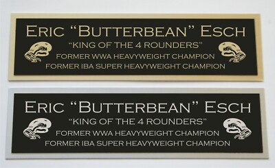 Butterbean Eric Esch nameplate for signed boxing gloves trunks photo or case 