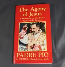 The Agony Of Jesus - Padre Pio Paperback Book NEW