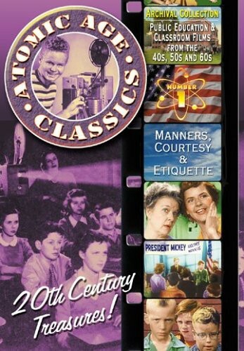その他 Atomic Age Classics 1: Are Manners Important [DVD] Atomic Age Classics: Volume 1: Manners, Courtesy & Etiquette (DVD