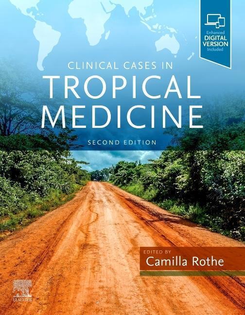 Thumbnail - Clinical Cases In Tropical Medicine Camilla Rothe