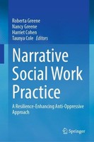 Narrative Social Work Practice Roberta Greene