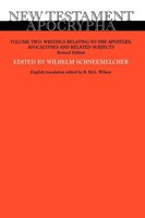 New Testament Apocrypha, Volume Two Wilhelm Schneemelcher Taschenbuch Englisch