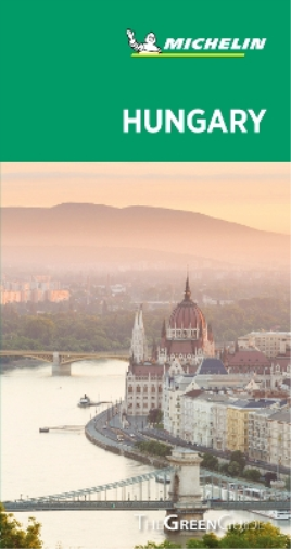 Michelin Hungary - Michelin Green Guide (Tascabile)
