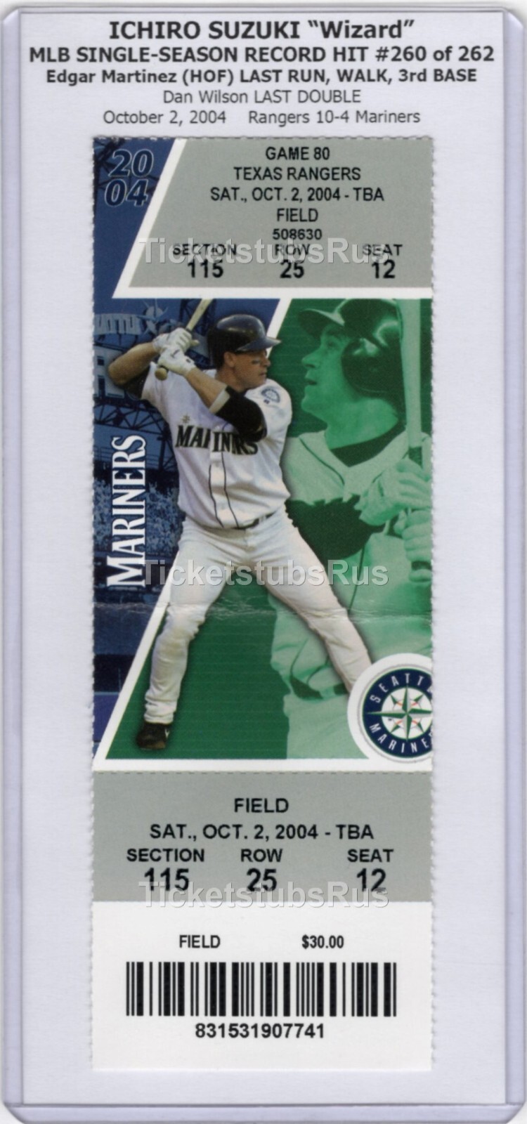 Ichiro Suzuki MLB RECORD HIT #260 of 262 Mariners Rangers 10/2/2004 Full Ticket