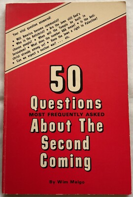 50 Questions Most Frequently Asked About the Second Coming by Wim Malgo (1972)
