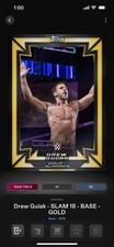 Topps Slam WWE *Digital* 2018 Base Tier 8 Gold Rush Variant - Drew Gulak 50cc