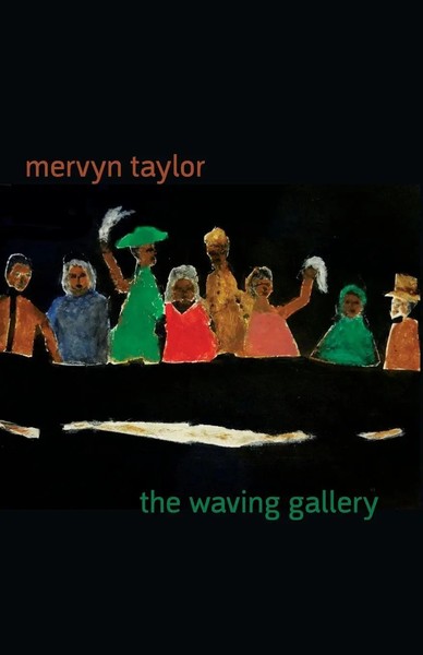 The Waving Gallery Mervyn Taylor Taschenbuch Kartoniert / Broschiert Englisch-image