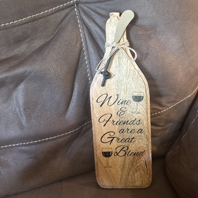 Wood Sign Wine & Friends are A Great Blend Cutting Cheese Board Gift 15  High