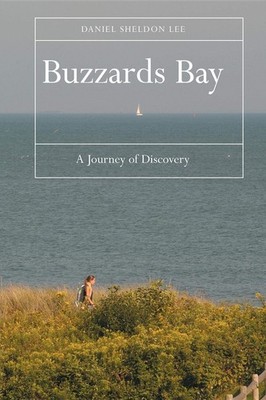 Buzzards Bay (Paperback): A Journey of Discovery