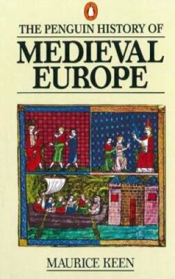 The Penguin History of Medieval Europe - Paperback By Keen, Maurice - GOOD