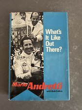What’s It Like Out There? Mario Andretti Signed 1st Edition HC Published 1970