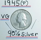 1945 (P) Washington Quarter Is In VG Condition 90% Silver You Must Look & Judge#