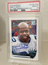 2025 Donruss Emmitt Smith All Time Grid Iron Kings Auto 21/25 PSA GEM MT 10