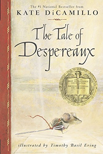 ん The Tale of Despereaux: Being the S, DiCamillo, Kate