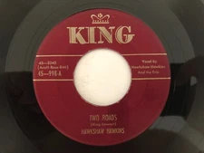 '51 Lonesome Moody Country 45 HAWKSHAW HAWKINS Two Roads KING hear