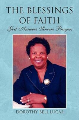The Blessings Of Faith