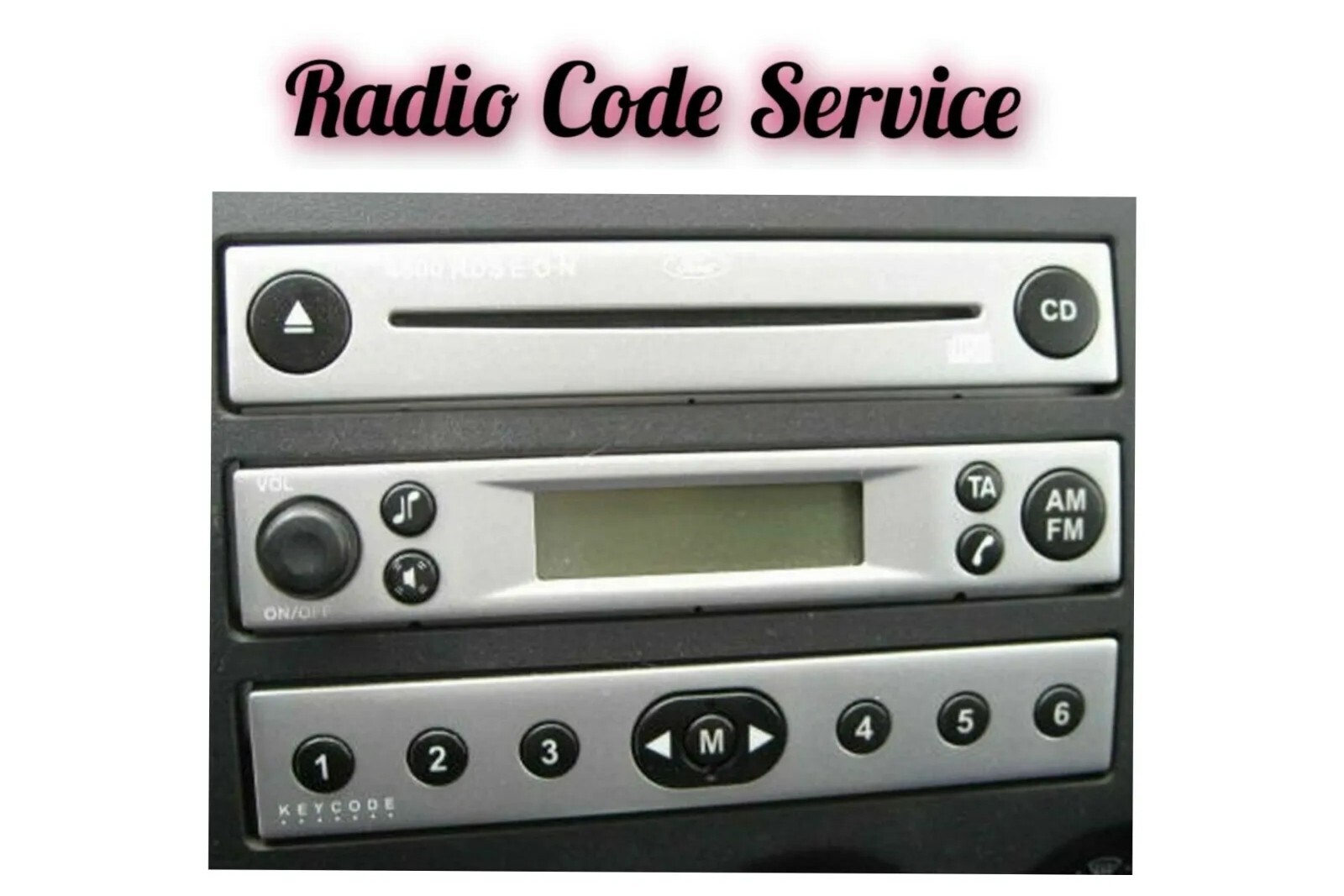 FORD RADIO CODE DECODE SERVICE FOCUS MONDEO TRANSIT CONNECT 6000CD