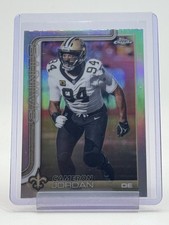 CAMERON JORDAN 2025 TOPPS CHROME REFRACTOR #221 SAINTS Q2045