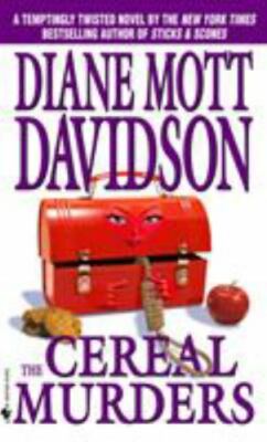 The Cereal Murders; Goldy Culinary M- 055356773X, paperback, Diane Mott Davidson
