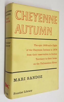 SANDOZ Cheyenne Autumn: The Epic 1500-Mile Flight of the Cheyenne Indians