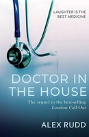 Alex Rudd | Doctor In The House | Taschenbuch | Englisch (2021) | Lume Books