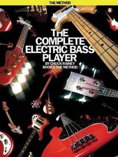 The Complete Electric Bass Player Book 1: The Method by Chuck Rainey (English) P