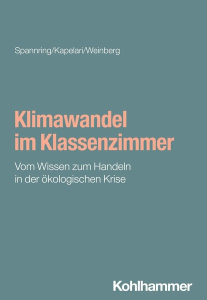 Klimawandel Im Klassenzimmer | Vom Wissen Zum Handeln In Der öKologischen Krise-image
