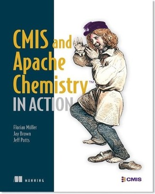 Florian Muller Jay Brown Jeff Pot CMIS and Apache Chemistry in Acti (Paperback)