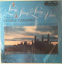 Living Strings & Living Voices : George Gershwin, Living Strings & Living Voices