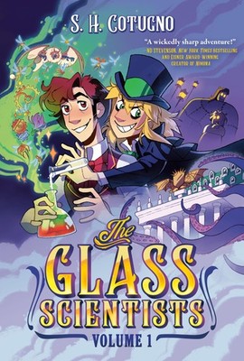 The Glass Scientists: Volume One S H Cotugno