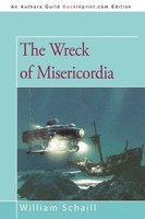 William Schaill | The Wreck Of Misericordia | Taschenbuch | Englisch (2012)