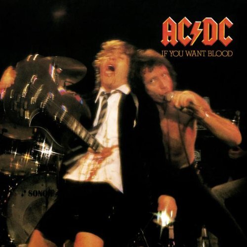 AC, DC - If You Want Blood You've Got It