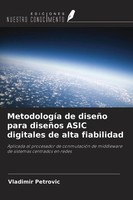 Vladimir Petrovic | MetodologíA De DiseñO Para DiseñOs Asic Digitales De Alta...