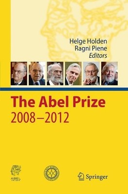 The Abel Prize 2008-2012 - 9783662512531