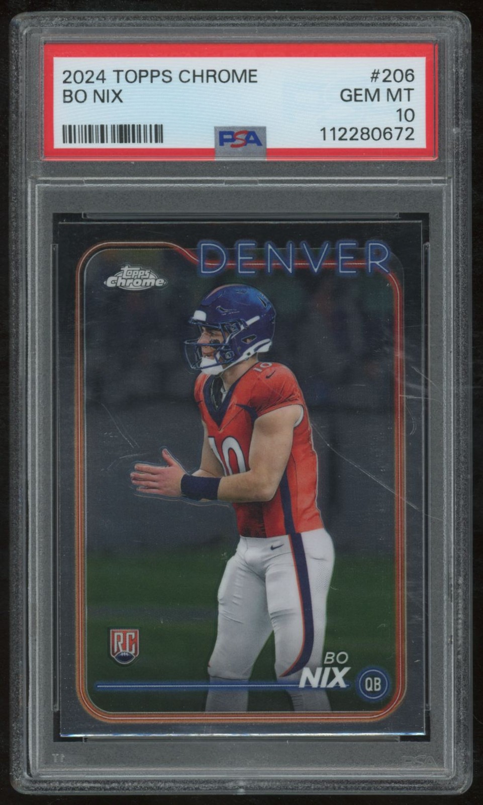 BO NIX 2024 TOPPS CHROME #206 RC PSA 10