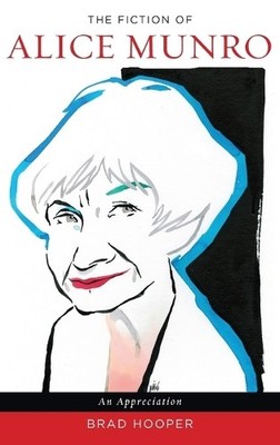 Brad Hooper The Fiction of Alice Munro (Gebundene Ausgabe)
