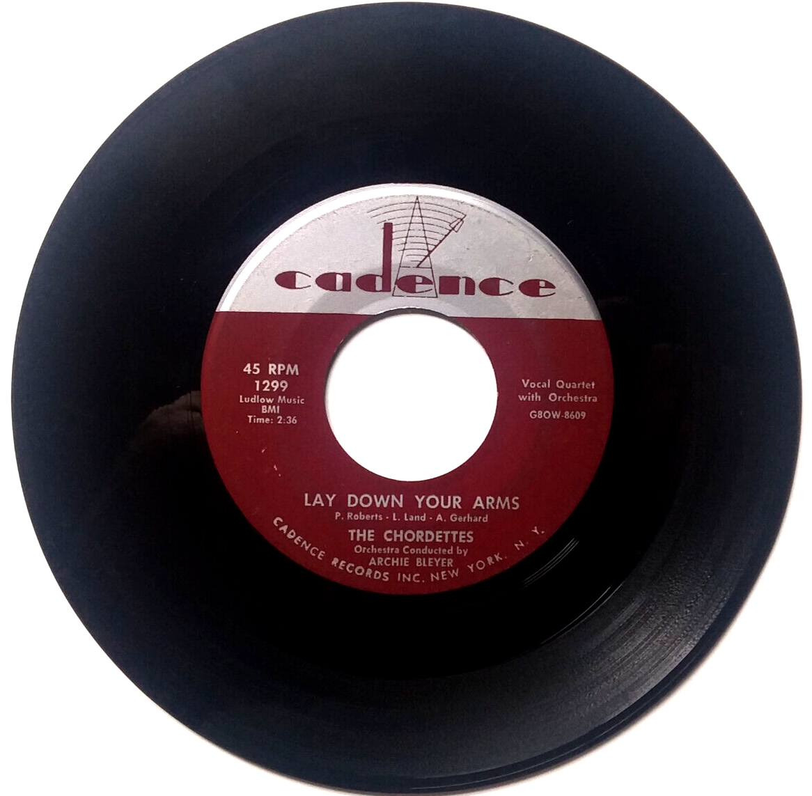 THE CHORDETTES - Lay Down Your Arms / Teen Age Goodnight 7