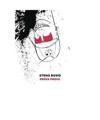 Prova prova [Il cercatore di guai, Band 1], Bosio, Steno