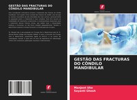 Manjeet Uke (U. A.) | GestÃO DAS Fracturas DO CÔNdilo Mandibular | Taschenbuch