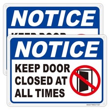 Keep Door Closed At All Times Sign 10x7 Inch Aluminum Fade Resistant 2 PCS