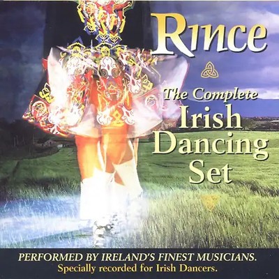 Various - Rince-the Complete Irish Danci