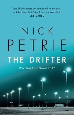 The Drifter | Nick Petrie | Taschenbuch | 376 S. | Englisch | 2017