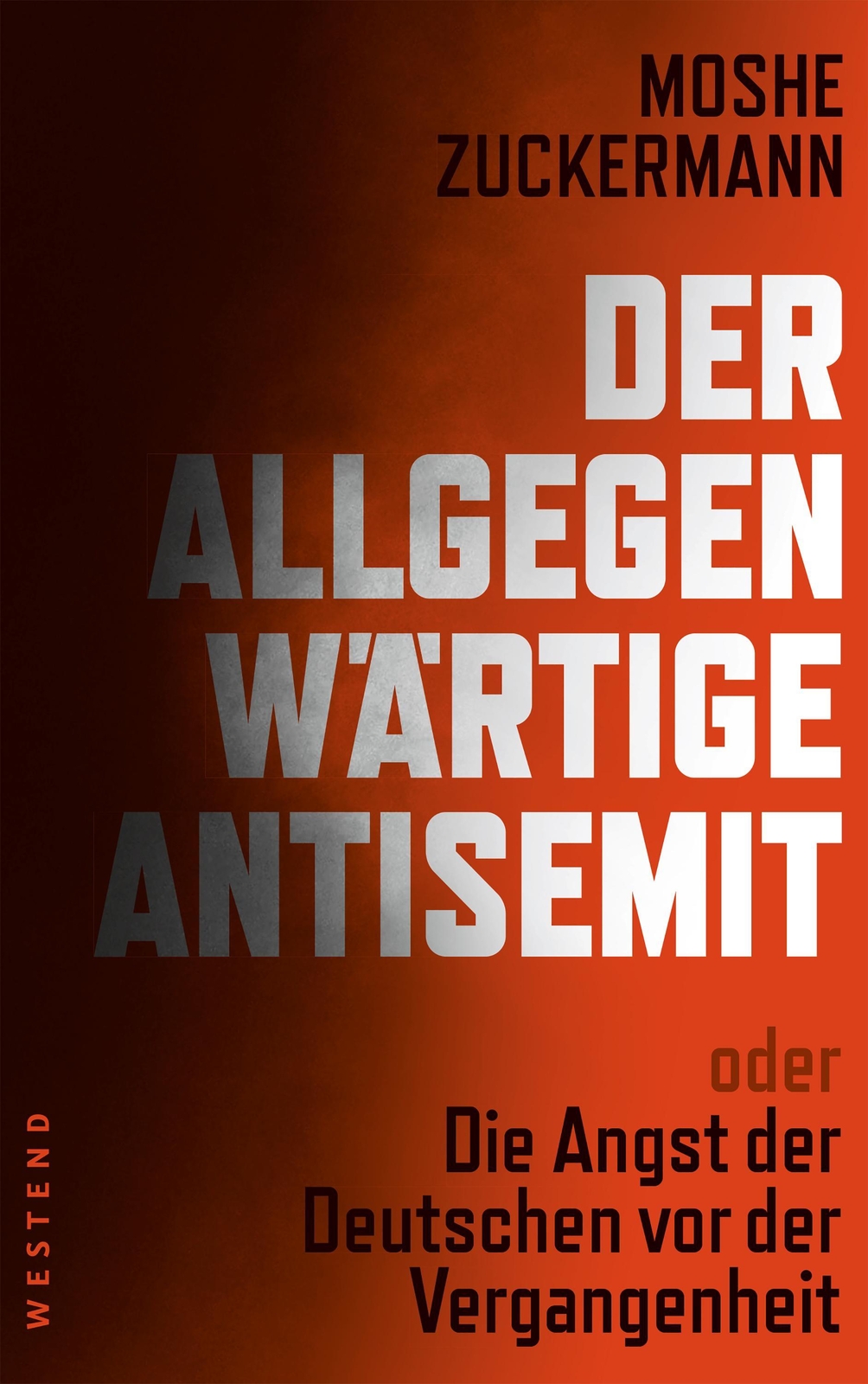 Thumbnail - Moshe Zuckermann / Der Allgegenwärtige Antisemit9783864892271