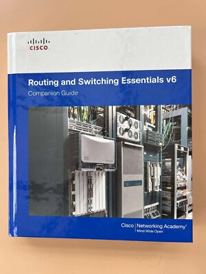 Cisco Routing and Switching Essentials v6 Companion Guide