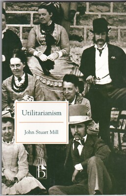9781551113555 Utilitarianism by John Stuart Mill (Paperback, 2000)