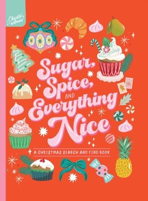 Sugar Spice and Everything Nice Search and Find HARDBACK 9781923359840