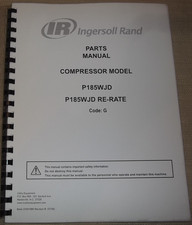 Ingersoll Rand P185wjd P185wjd Re-rate Compressor Parts Manual Book Ingersoll Rand P185wjd P185wjd Re-rate Compressor Parts Manual Book