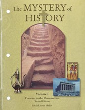 The Mystery of History Volume I: Creation to the Resurrection - Linda Lacour...