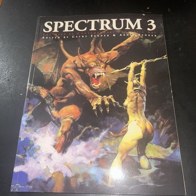SPECTRUM 3 BEST IN CONTEMPORARY FANTASTIC ART PB 2007!