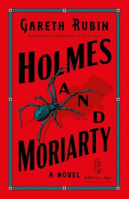 Holmes and Moriarty, Paperback by Rubin, Gareth, Like New Used, Free shipping...